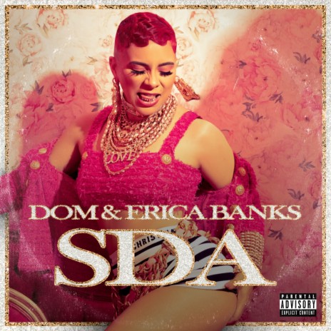 SDA ft. Erica Banks | Boomplay Music