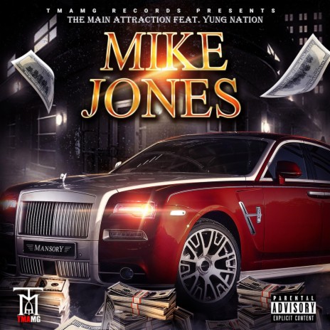 Mike Jones ft. Yung Nation