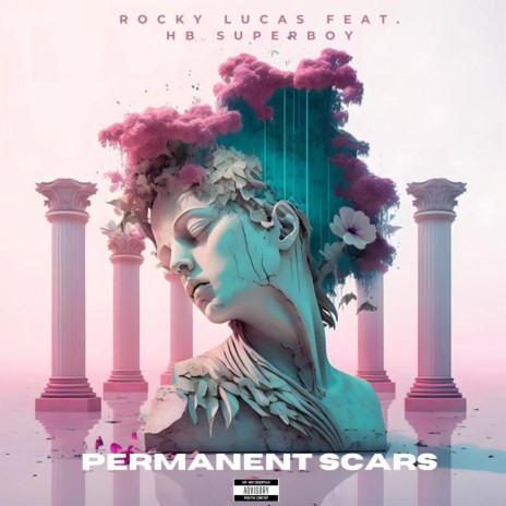 Permanent scars ft. Rocky lucas | Boomplay Music