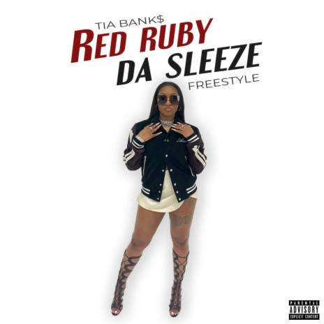 Red Ruby Da Sleeze (Freestyle) | Boomplay Music