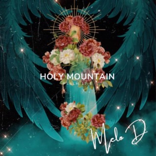 Holy Mountain lyrics | Boomplay Music