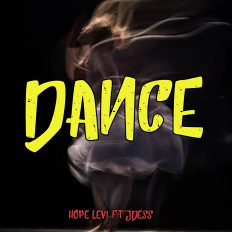 Dance ft. J'Dess | Boomplay Music