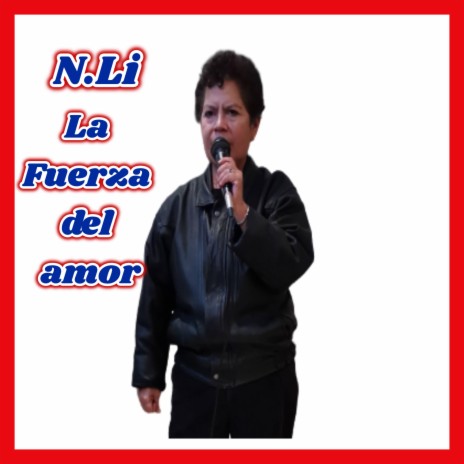 La fuerza del amor | Boomplay Music