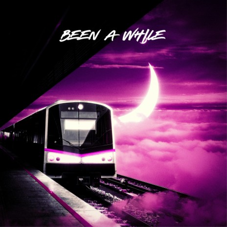 been a while | Boomplay Music