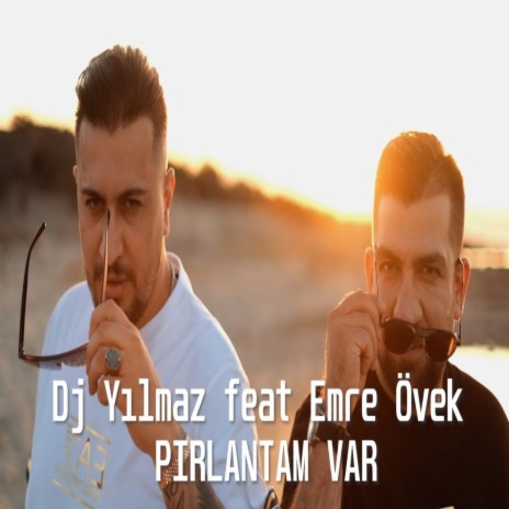 PIRLANTAM VAR ft. Emre Övek | Boomplay Music