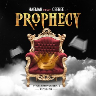 Prophecy ft. Ceebee lyrics | Boomplay Music