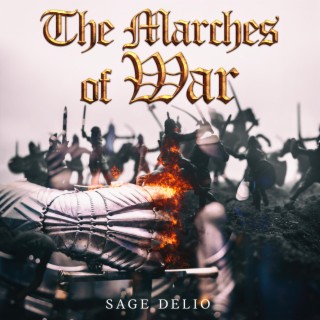 The Marches of War