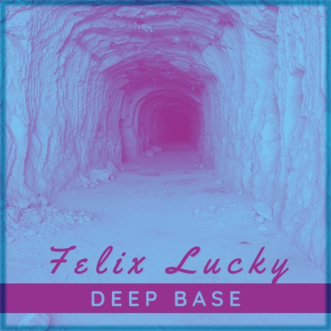 Deep Base | Boomplay Music