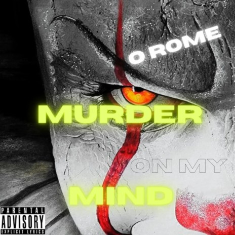 Murder On My Mind | Boomplay Music