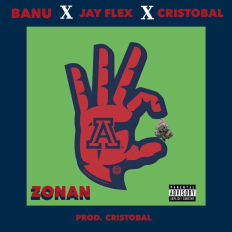 ZONAN ft. Cristobal & Jay Flex