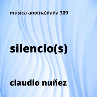 silencio(s)