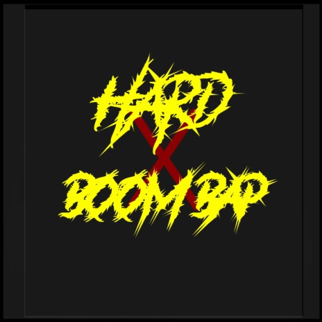 Hard Boom Bap | Boomplay Music