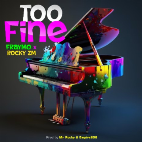 Too fine | Boomplay Music