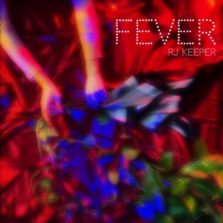 fever lyrics | Boomplay Music