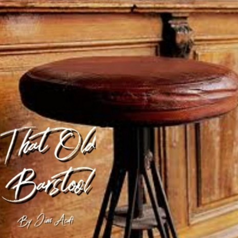 That Ole Barstool | Boomplay Music