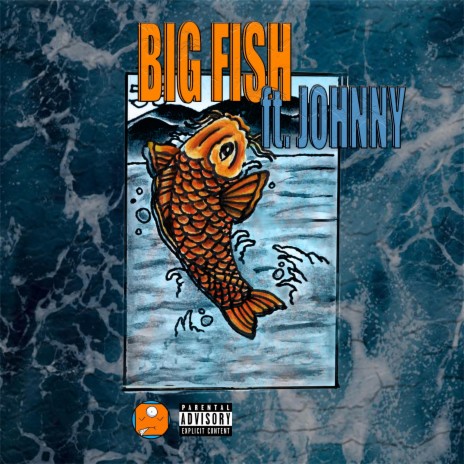 BIG FISH ft. Johnny