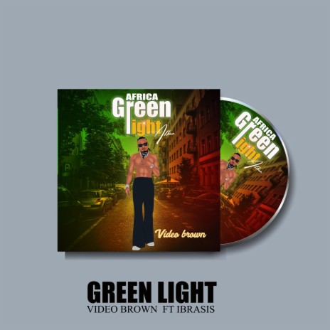 Green Light (feat. Ibrasis) | Boomplay Music
