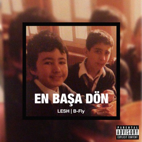 En Başa Dön ft. B-Fly | Boomplay Music