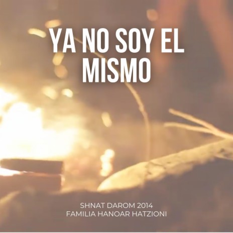 Ya no soy el mismo | Boomplay Music