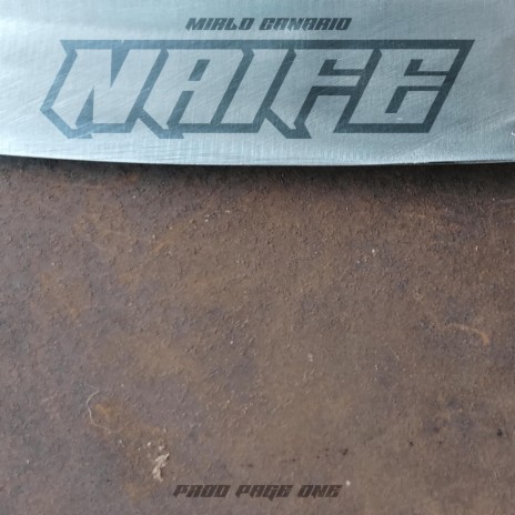 Naife | Boomplay Music