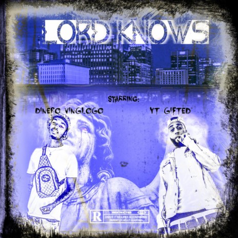 Lord Knows ft. Dinero Vinglogo