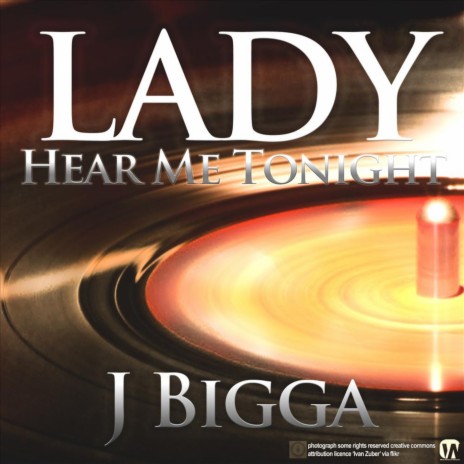 Lady Hear Me Tonight | Boomplay Music