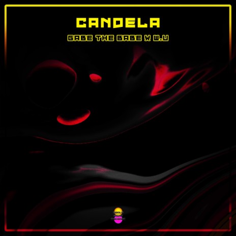 Candela ft. W.U | Boomplay Music