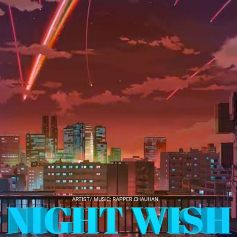 Night Wish | Boomplay Music