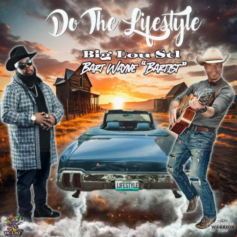 Do The LifeStyle ft. Big Lou StL | Boomplay Music