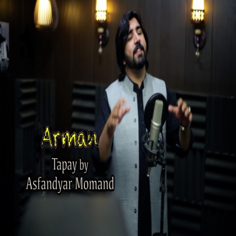 Tapay Arman (feat. Asfandyar Momand) | Boomplay Music