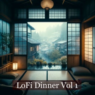 Lofi Dinner Music