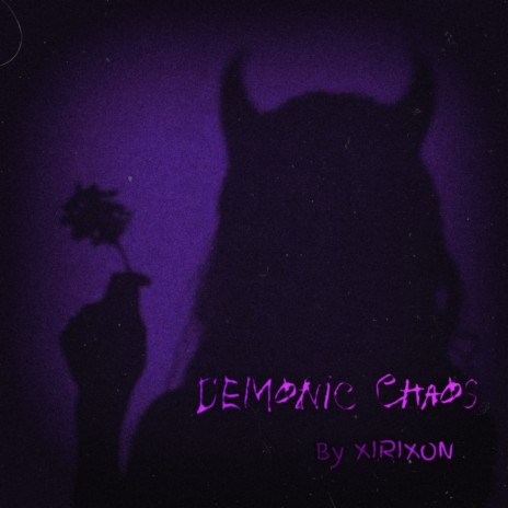 Demonic Chaos | Boomplay Music