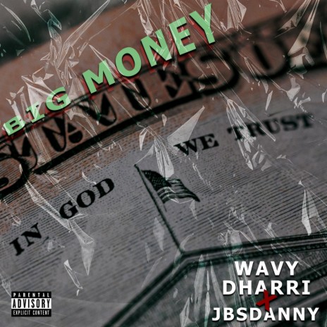 Big Money (feat. JbsDanny) | Boomplay Music