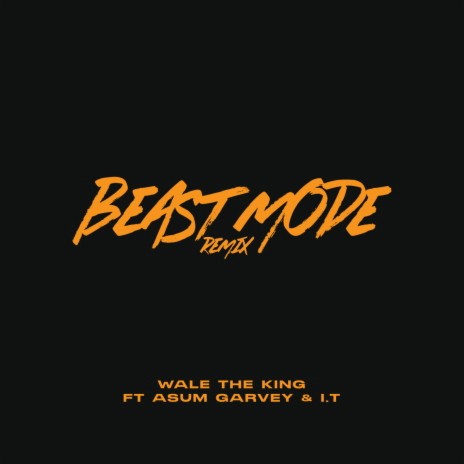 Beast Mode (Remix) ft. Asum Garvey | Boomplay Music