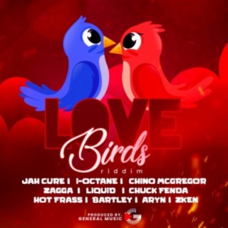 Love Birds Riddim