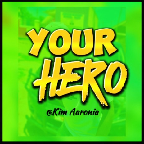 Your Hero