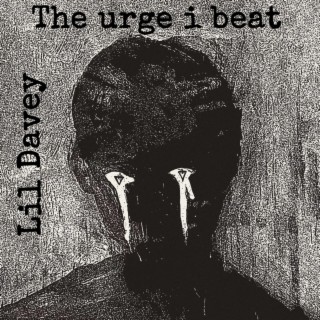 The Urge I Beat