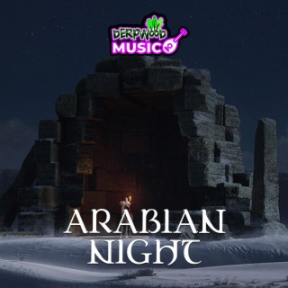 Arabian Night Desert Music (Tabletop RPG D&D Fantasy Music Soundtrack)