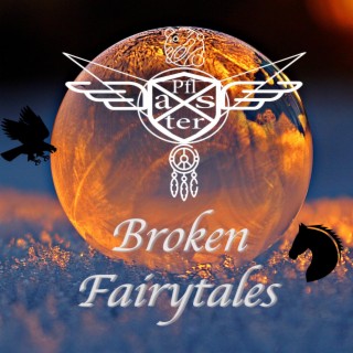 Broken Fairytales