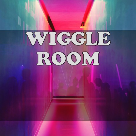 Wiggle Room (Instrumental Remix)