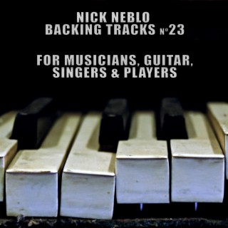 Backing Tracks for Musicians, Guitar, Singers and Players. NN23