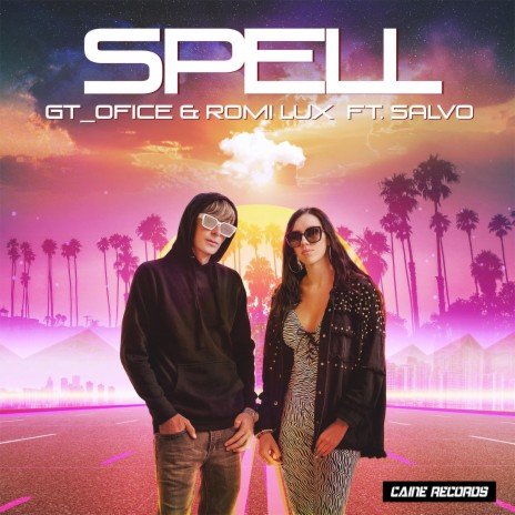 SPELL ft. Romi Lux & Salvo | Boomplay Music