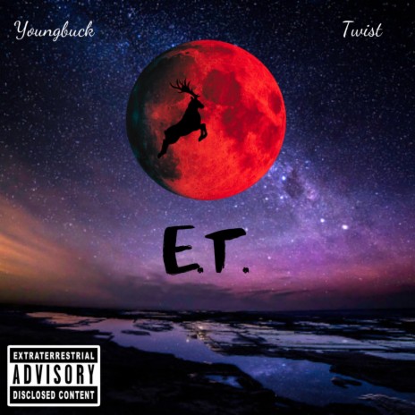 E.T. ft. Twist | Boomplay Music