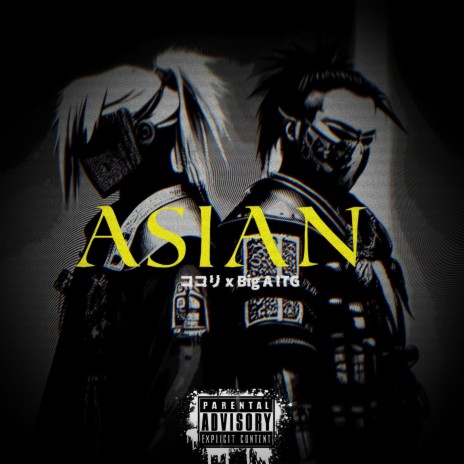 ASIAN ft. Big A Itg | Boomplay Music