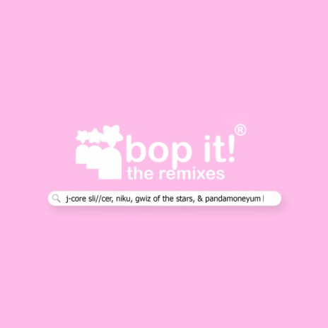 Bop It (PANDAMONEYUM Remix) ft. PANDAMONEYUM