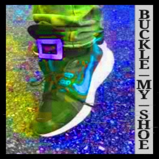 ONE TWO BUCKLE MY SHOE (SLOWED)