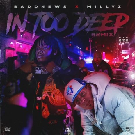 In Too Deep (Remix) ft. Millyz | Boomplay Music