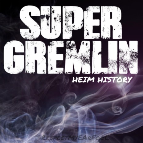Super Gremlin (FREESTYLE) | Boomplay Music