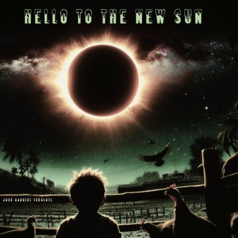 Hello to the new sun | Boomplay Music