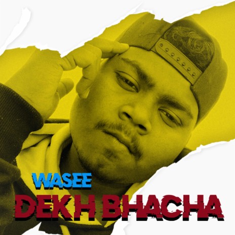 Dekh Bhacha | Boomplay Music